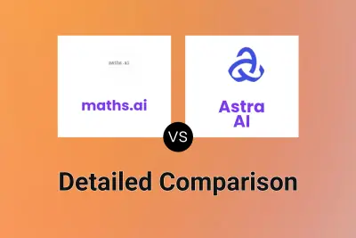 maths.ai vs Astra AI Detailed comparison features, price