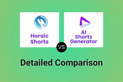 Heroic Shorts vs AI Shorts Generator