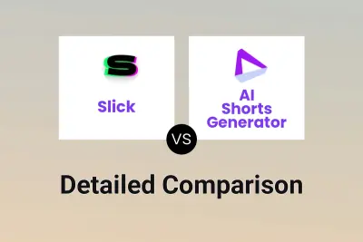 Slick vs AI Shorts Generator