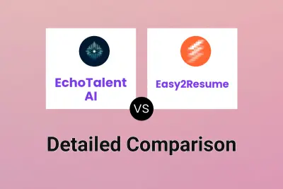 EchoTalent AI vs Easy2Resume