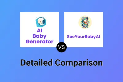 AI Baby Generator vs SeeYourBabyAI