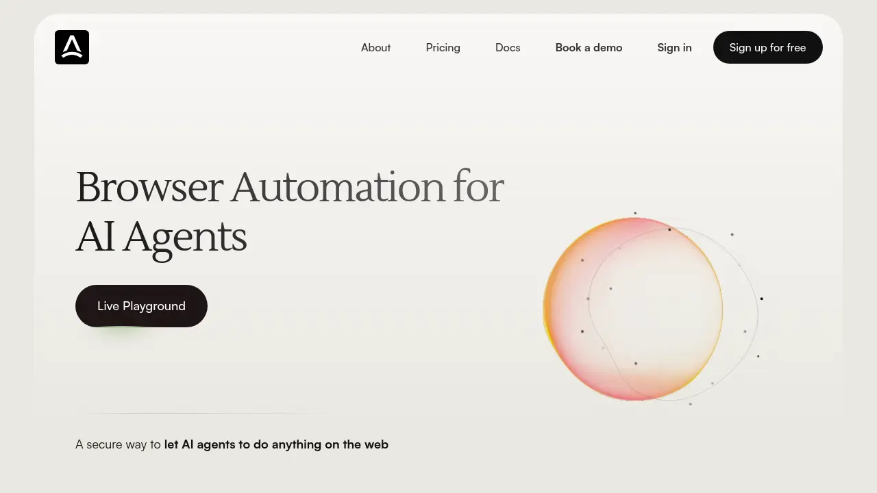 Anchor Browser - A secure way to let AI agents do anything on the web