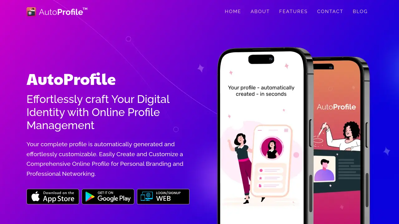 AutoProfile - Effortlessly craft Your Digital Identity with Online ...