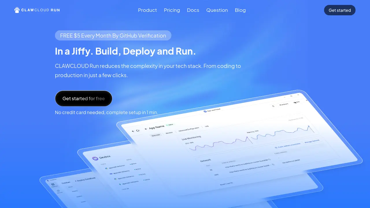 CLAWCLOUD Run - Build, Deploy and Run in a Jiffy.