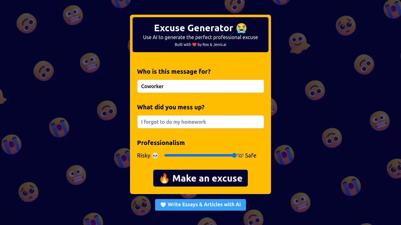 Excuse Generator - AI-powered professional excuse generation.