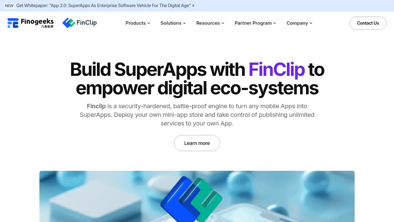 FinClip - Turn Your Mobile App Into a Powerful SuperApp Platform