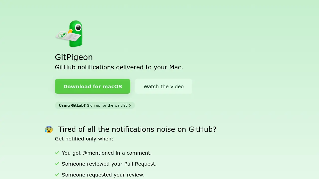 GitPigeon - Stay focused with relevant GitHub notifications on your Mac.