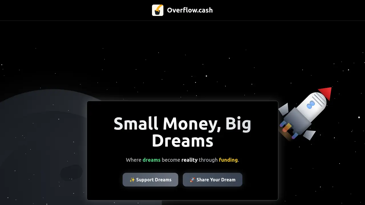 Overflow.cash - Empowering Dreams Through Community Funding