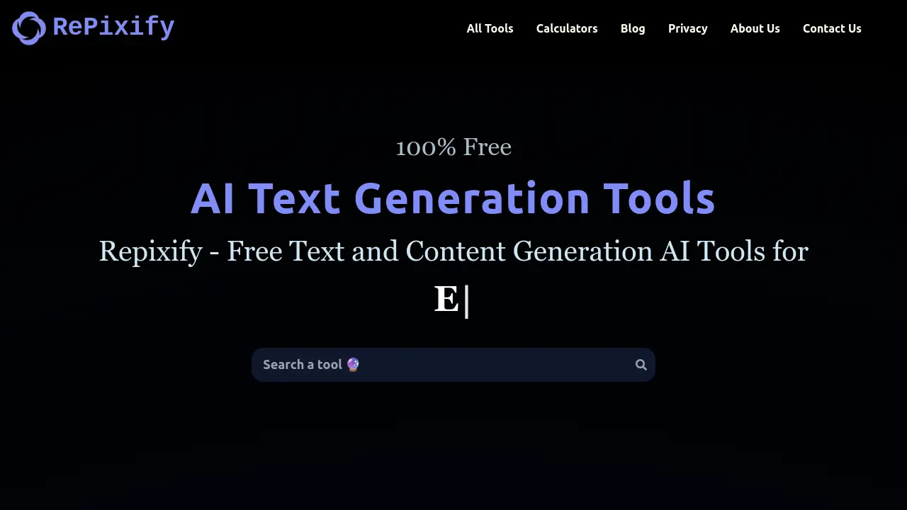 RePixify - Free Text and Content Generation AI Tools